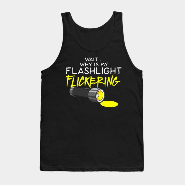 GHOST HUNTING: Flashlight Flickering Phasmophobia Tank Top by woormle